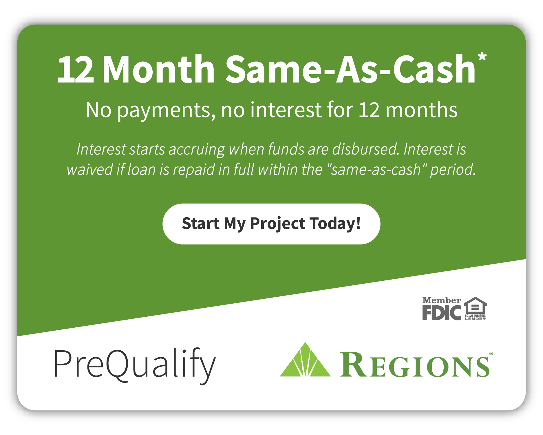 Prequalify for 12-Month Same-As-Cash Loan